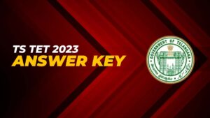 TS TET 2023 Answer Key