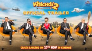 khichdi 2 trailer